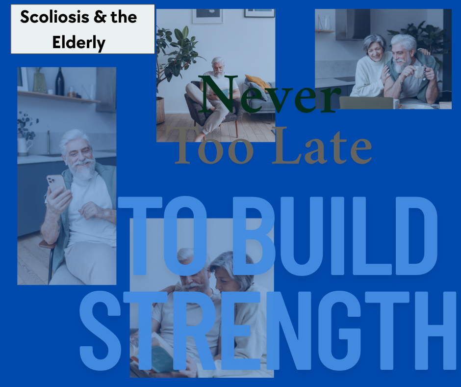 Aging with Scoliosis: Why Building Strength Is the Key to Independence