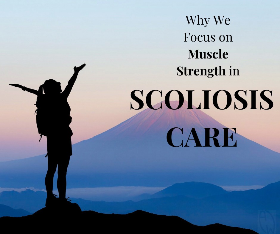 Building muscle strength is essential in scoliosis treatment